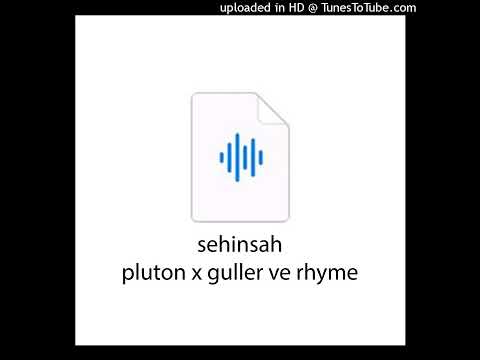 Şehinşah - Plüton X Güller ve Rhyme