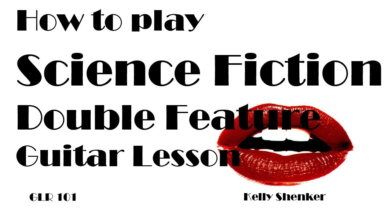 How to play Science Fiction Double Feature guitar lesson The