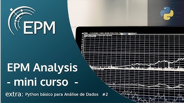EPM Analysis - Minicurso - Introdução à linguagem Python - 2
