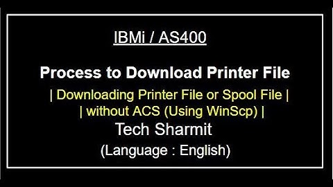 Process to download printer or spool file using WinScp (Without ACS) | Spool File |  Printer File |