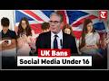 UK PM Keir Starmer Announces Social Media Ban for Under-16 Youth