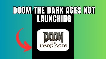 Doom  The Dark Ages Not Launching (Quick fix)