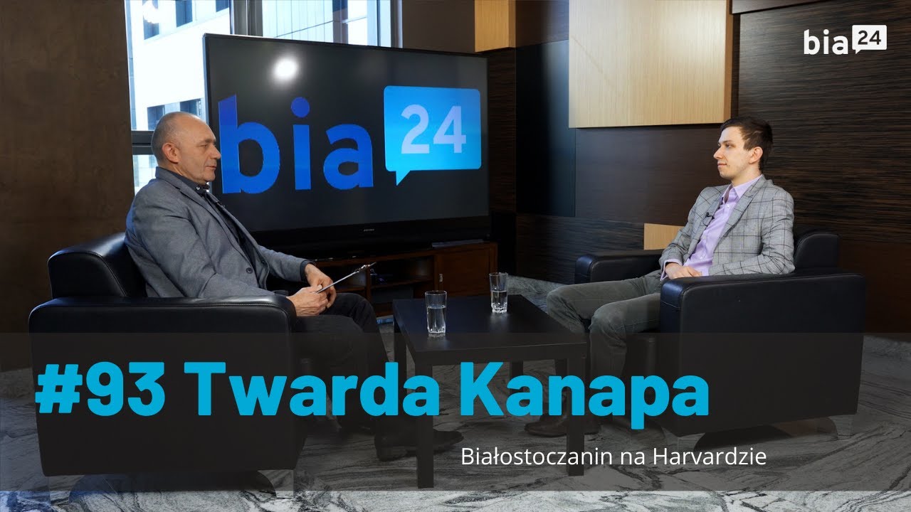 TWARDA KANAPA. #93 Białostoczanin na Harvardzie