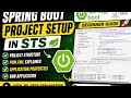 Spring Boot Project Setup in STS | pom.xml, application.properties & Run App (Beginner Guide)