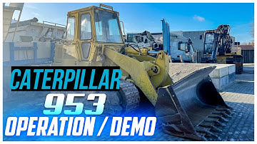 Caterpillar 953 track loader operation and demonstration
