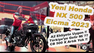 Yeni Honda NX 500 | A2 Ehliyete Uygun !! | Eicma 2023