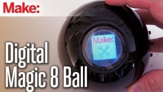 DIY Hacks & How To's: Digital Magic 8 Ball