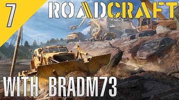 ROADCRAFT - FULL RELEASE - Ep.7:  Mistakes Were Made!!!!