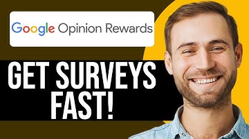 How To Use Google Opinion Rewards And Get Surveys Fast! (Full Guide)