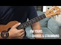 I’m Yours - Ukulele Chords &amp; Strumming