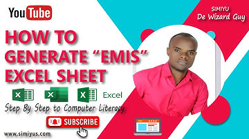 How to Generate an EMIS  Excel Sheet.