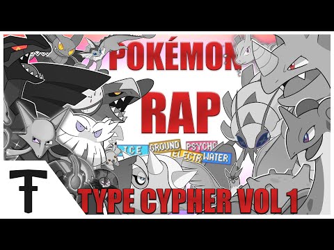 🎤POKEMON TYPE RAP CYPHER Vol 1 ► | Flint 4K ft. Politicess, Pure ChAos Music & More