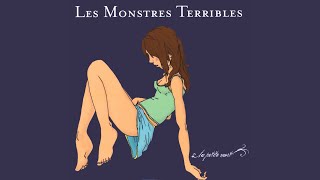 Chasing A Ghost - Les Monstres Terribles