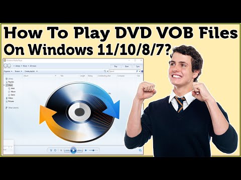 Windows 11/10/8/7 இல் DVD VOB கோப்புகளை மீடியா பிளேயரில் இயக்குவது எப்படி? விண்டோஸில் எந்த ஆப்ஸ் VOB கோப்புகளை இயக்குகிறது?