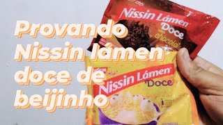 veio aí o Nissin lámen doce sabor beijinho