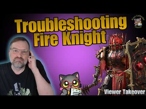Troubleshooting Fire Knight Final
