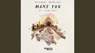 Download Lagu Make You feat. LUNA MAY MP3