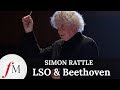 Simon Rattle | LSO And Beethoven | Classic FM