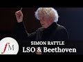 Simon Rattle | LSO And Beethoven | Classic FM