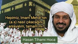 Fikir Ve Inanç Birliği Hasan Tihami Hoca