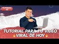 #2 TUTORIAL PARA TU VIDEO VIRAL DE HOY 🔥