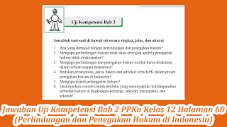 #ukbab2 #pknkelas12 #halaman68uji kompetensi bab 2halaman 68bab 2
(perlindungan dan penegakan hukum di indonesia)ppkn/pkn kelas 12
sma/smk/maksemester 1 k13j...