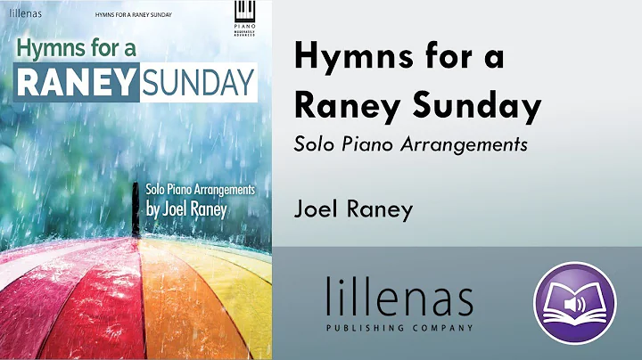 Hymns for a Raney Sunday (Piano) - Joel Raney