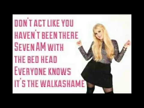 Walkashame~Meghan Trainor Official Lyrics