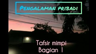 Tafsir Mimpi Berdasarkan Pengalaman Pribadi Bagian 1 - Mobil