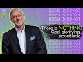 There is Nothing God Glorifying about Lack | Brian Houston | Hillsong Church Online