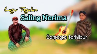 Saling Nerima, lagu tegalan