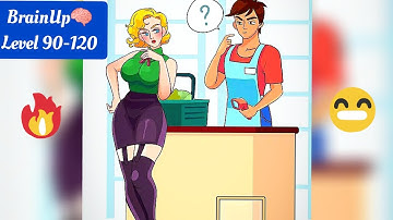 Brain Up 🧠 Android Gameplay,,Level 90-120 Are Solved 🤩| Game On YouTube Channel😎🎮|SD SESSION YouTube