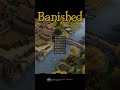 #banished #türkçeyama #survival #citybuilder #colonysim #simulation #strategy #shortvideo