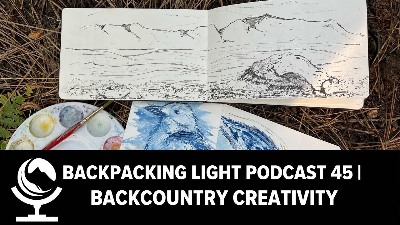 Episode 45 | Backcountry Creativity