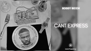 Roddy Ricch - Can't Express [432Hz]