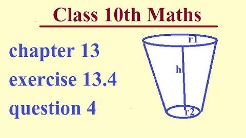 class 10th maths :chapter 13 exercise 13.4 Q 4 hindi |volume surface & area|menshuration