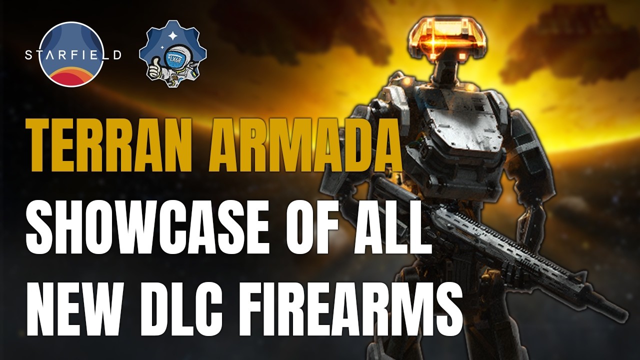 Starfield Terran Armada DLC All New Ranged Weapons Showcase