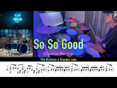 So So Good Phil Wickham Brandon Lake Elevation Worship Drum Cover Sheet Score