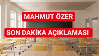 Mahmut Özer'den Son Dakika Açıklaması!