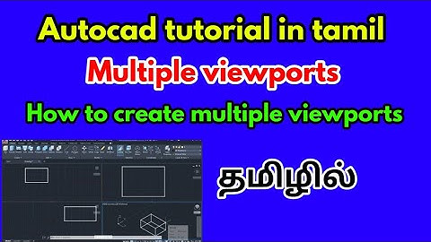Multiple viewports in autocad in tamil-autocad tutorial in tamil-civil tamil