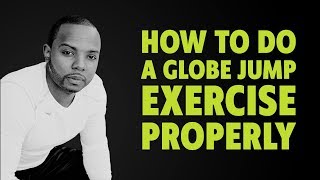 Globe jump exercise by jonas