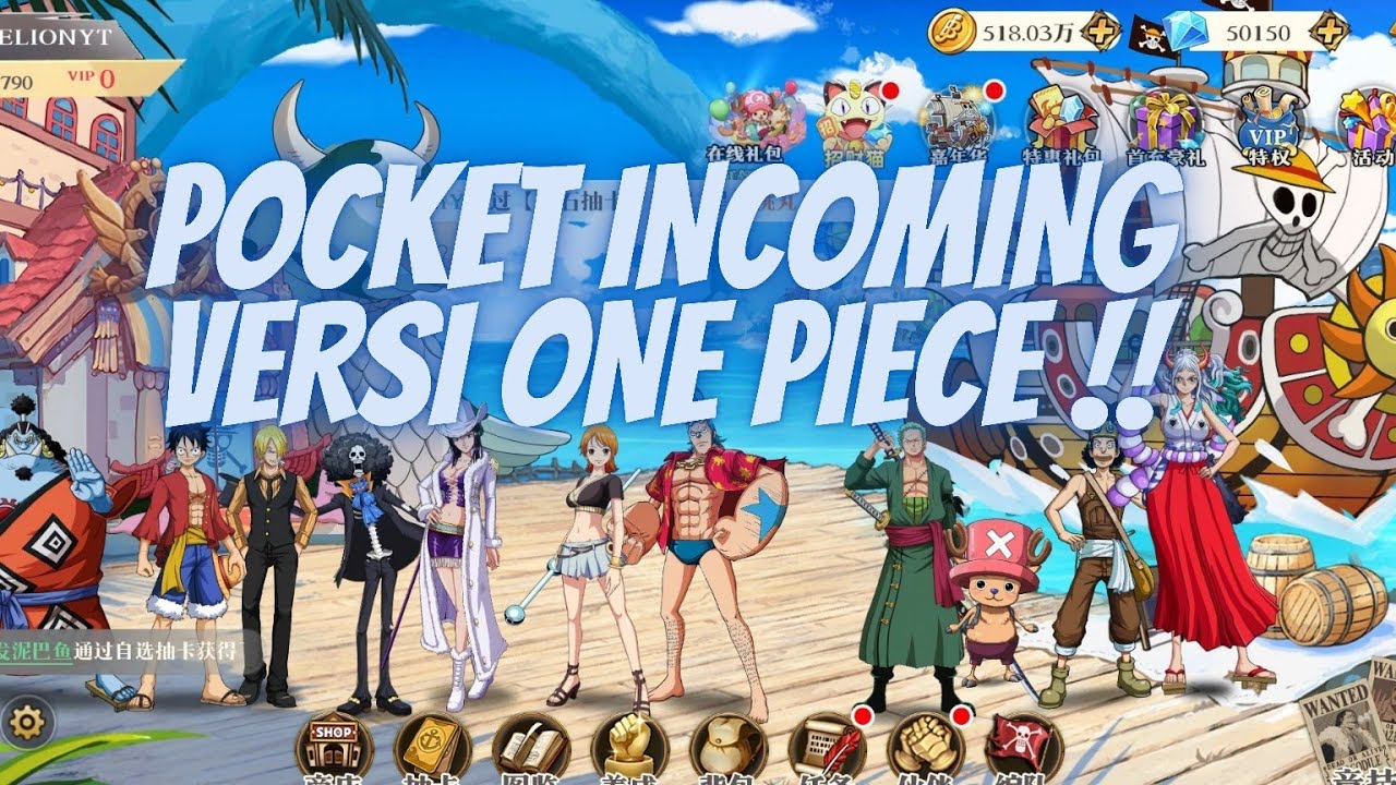 POCKET VERSI ONE PIECE KEREN PARAH AWAKENING OF THE FOUR