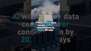 AI will double data center power consumption by 2030, UN says