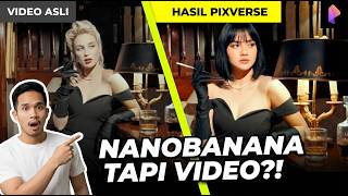 Akhirnya Ada "Nano Banana" Versi Video! Tes Langsung Pixverse Modify