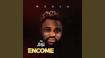 Encome (feat. Zakwe)