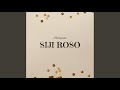 Siji Roso