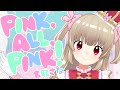 PINK,ALL,PINK！ / 名取さな (official)