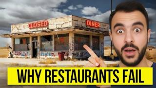 7 Alarming Reasons Why Your Restaurant Will Fail
