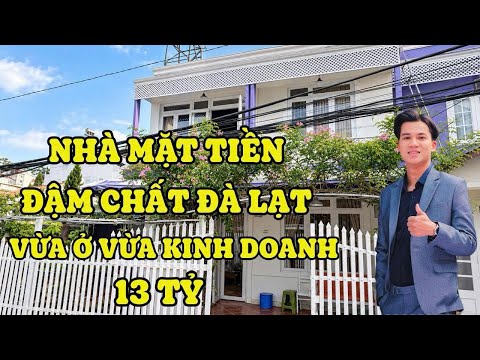 BÁN CĂN NHÀ MẶT TIỀN ĐẬM CHẤT ĐÀ LẠT. CÓ THỂ VỪA Ở VỪA KINH DOANH 