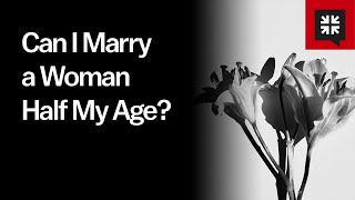 Can I Marry a Woman Half My Age?